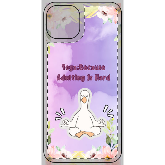 Yoga-Inspired Phone Skin, Motivational Phone Case, Cute Adulting Reminder, Floral Phone Cover, Gift for Yoga Lovers, Yoga Enthusiasts